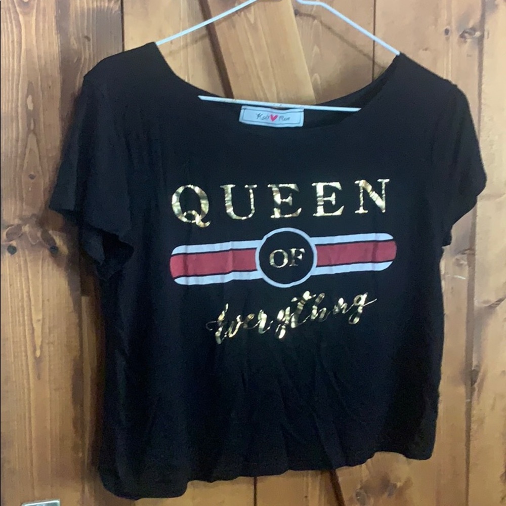 “Queen of Everything” crop top